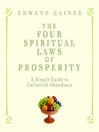 The Four Spiritual Laws of Prosperity